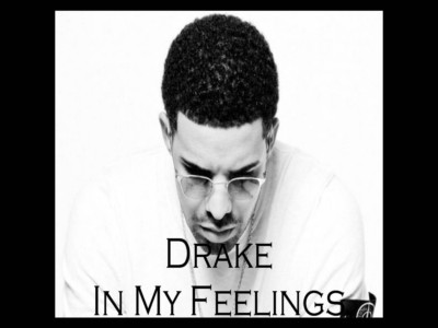 In My Feelings - Drake