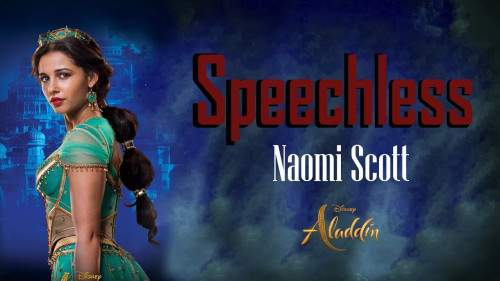Speechless – Naomi Scott